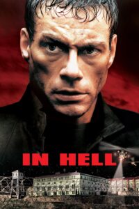 Poster for the movie "In Hell"
