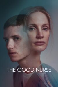 Poster for the movie "The Good Nurse"