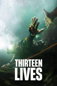 Poster for the movie "Thirteen Lives"
