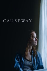 Poster for the movie "Causeway"