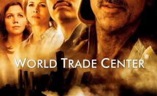 Poster for the movie "World Trade Center"