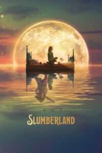 Poster for the movie "Slumberland"