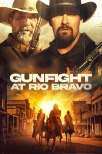 Poster for the movie "Gunfight at Rio Bravo"
