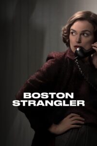 Poster for the movie "Boston Strangler"