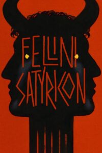 Poster for the movie "Fellini Satyricon"