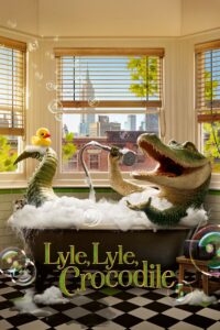 Poster for the movie "Lyle, Lyle, Crocodile"