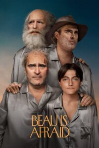 Poster for the movie "Beau Is Afraid"