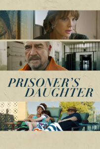 Poster for the movie "Prisoner's Daughter"