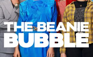 Poster for the movie "The Beanie Bubble"