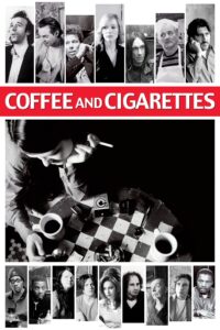 Poster for the movie "Coffee and Cigarettes"
