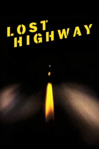 Poster for the movie "Lost Highway"