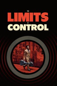Poster for the movie "The Limits of Control"