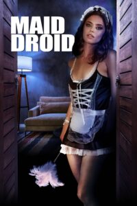 Poster for the movie "Maid Droid"