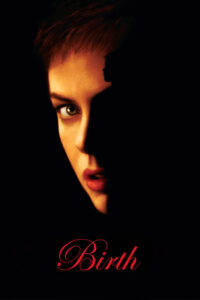 Poster for the movie "Birth"