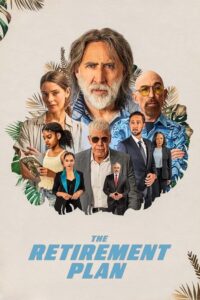 Poster for the movie "The Retirement Plan"