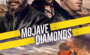 Poster for the movie "Mojave Diamonds"