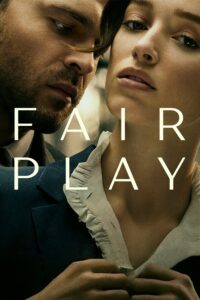 Poster for the movie "Fair Play"