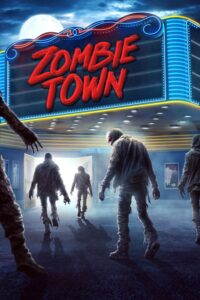 Poster for the movie "Zombie Town"