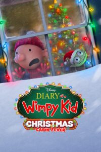 Poster for the movie "Diary of a Wimpy Kid Christmas: Cabin Fever"