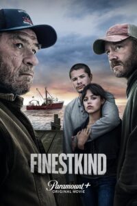 Poster for the movie "Finestkind"