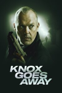 Poster for the movie "Knox Goes Away"