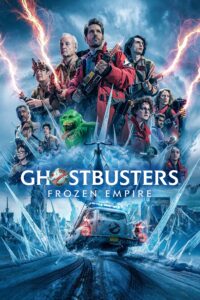 Poster for the movie "Ghostbusters: Frozen Empire"