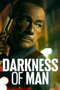 Poster for the movie "Darkness of Man"