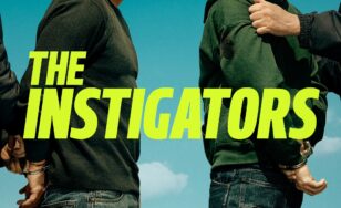 Poster for the movie "The Instigators"