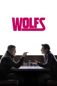 Poster for the movie "Wolfs"